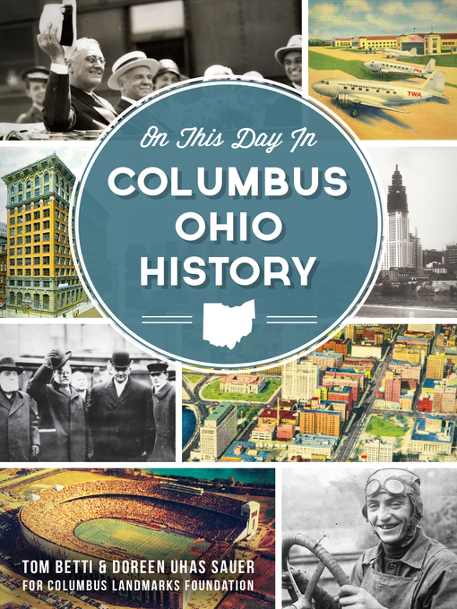 Title details for On This Day in Columbus, Ohio History by Tom Betti - Available